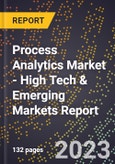 2023 Global Forecast for Process Analytics Market (2024-2029 Outlook) - High Tech & Emerging Markets Report- Product Image