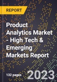 2023 Global Forecast for Product Analytics Market (2024-2029 Outlook) - High Tech & Emerging Markets Report- Product Image