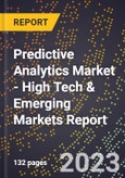 2023 Global Forecast for Predictive Analytics Market (2024-2029 Outlook) - High Tech & Emerging Markets Report- Product Image