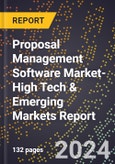 2024 Global Forecast for Proposal Management Software Market (2025-2030 Outlook)-High Tech & Emerging Markets Report- Product Image
