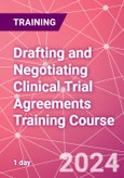 Drafting and Negotiating Clinical Trial Agreements Training Course (ONLINE EVENT: November 5, 2024)- Product Image