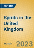 Spirits in the United Kingdom: ISIC 1551- Product Image