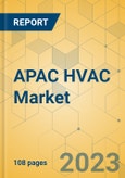 APAC HVAC Market - Focused Insights 2023-2028- Product Image