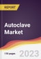 Autoclave Market: Trends, Opportunities and Competitive Analysis 2023-2028 - Product Image