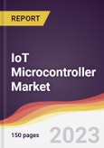 IoT Microcontroller Market: Trends, Opportunities and Competitive Analysis 2023-2028- Product Image