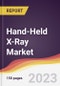 Hand-Held X-Ray Market: Trends, Opportunities and Competitive Analysis 2023-2028 - Product Image