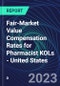 Fair-Market Value Compensation Rates for Pharmacist KOLs - United States - Product Thumbnail Image