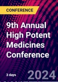 9th Annual High Potent Medicines Conference (Milian, Italy - May 22-24, 2024)- Product Image