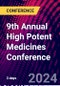 9th Annual High Potent Medicines Conference (Milian, Italy - May 22-24, 2024) - Product Thumbnail Image