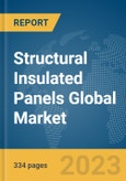 Structural Insulated Panels Global Market Opportunities and Strategies to 2032- Product Image