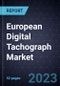Growth Opportunities in the European Digital Tachograph Market, 2023 - Product Thumbnail Image