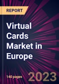 Virtual Cards Market in Europe 2023-2027- Product Image