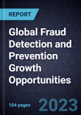 Global Fraud Detection and Prevention Growth Opportunities- Product Image