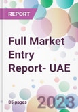 Full Market Entry Report- UAE- Product Image