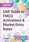 UAE Guide to FMCG Activations & Market Entry Rates - Product Thumbnail Image