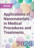 Applications of Nanomaterials in Medical Procedures and Treatments- Product Image