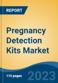 Pregnancy Detection Kits Market - Global Industry Size, Share, Trends, Opportunity, and Forecast, 2018-2028- Product Image