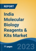 India Molecular Biology Reagents & Kits Market by Type, Application, End-user, Region, Competition Forecast & Opportunities, 2018-2028F- Product Image