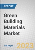 Green Building Materials: Global Markets- Product Image