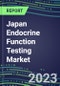2023 Japan Endocrine Function Testing Market for 20 Assays - US, Europe, Japan - 2022 Supplier Shares and 2022-2027 Segment Forecasts by Test, Competitive Intelligence, Emerging Technologies, Instrumentation and Opportunities for Suppliers - Product Thumbnail Image