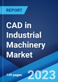CAD in Industrial Machinery Market by Product, Application, and Region 2023-2028- Product Image