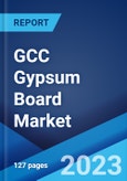 GCC Gypsum Board Market by Product Type, End Use, and Region 2023-2028- Product Image