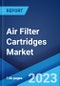 Air Filter Cartridges Market by Type, Application, and Region 2023-2028 - Product Thumbnail Image