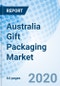 Australia Gift Packaging Market | Industry, Share, Segmentation, Analysis, Growth, Value, Size, Trends, Revenue, Outlook & COVID-19 IMPACT: Market Forecast By Product Types, By Material Types, By Packaging Types, By Applications and Competitive Landscape - Product Thumbnail Image