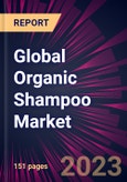Global Organic Shampoo Market 2023-2027- Product Image