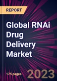Global RNAi Drug Delivery Market 2023-2027- Product Image