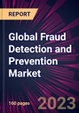 Global Fraud Detection and Prevention Market 2023-2027- Product Image