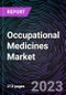 Occupational Medicines Market by Application and Industry: Global Opportunity Analysis and Industry Forecast up to 2027 - Product Thumbnail Image