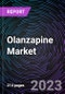 Olanzapine Market by Application, Route of Administration, Distribution Channel, and Geography: Forecast to 2027 - Product Thumbnail Image