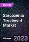 Sarcopenia Treatment Market by Treatment, Route of Administration, and Distribution Channel: Global Opportunity Analysis and Industry -Forecast up to 2027 - Product Thumbnail Image