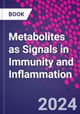 Metabolites as Signals in Immunity and Inflammation- Product Image