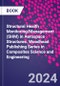 Structural Health Monitoring/Management (SHM) in Aerospace Structures. Woodhead Publishing Series in Composites Science and Engineering - Product Thumbnail Image