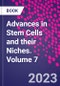 Advances in Stem Cells and their Niches. Volume 7 - Product Thumbnail Image