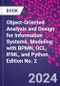 Object-Oriented Analysis and Design for Information Systems. Modeling with BPMN, OCL, IFML, and Python. Edition No. 2 - Product Thumbnail Image