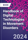 Handbook of Digital Technologies in Movement Disorders- Product Image