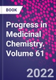 Progress in Medicinal Chemistry. Volume 61- Product Image