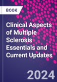 Clinical Aspects of Multiple Sclerosis Essentials and Current Updates- Product Image