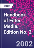 Handbook of Filter Media. Edition No. 2- Product Image