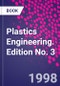 Plastics Engineering. Edition No. 3 - Product Thumbnail Image