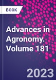 Advances in Agronomy. Volume 181- Product Image