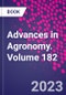 Advances in Agronomy. Volume 182 - Product Thumbnail Image