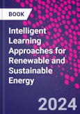 Intelligent Learning Approaches for Renewable and Sustainable Energy- Product Image