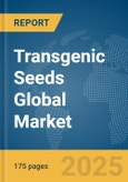 Transgenic Seeds Global Market Report 2024- Product Image