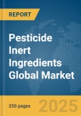 Pesticide Inert Ingredients Global Market Report 2024- Product Image