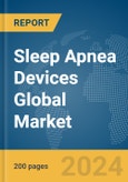 Sleep Apnea Devices Global Market Report 2024- Product Image