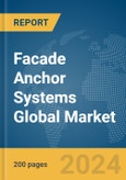 Facade Anchor Systems Global Market Report 2024- Product Image